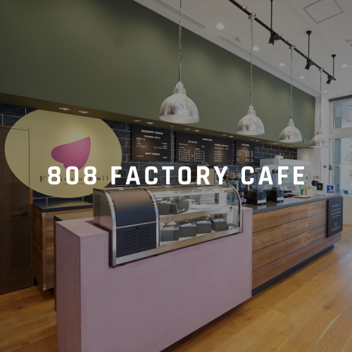 808 FACTORY CAFE